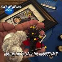 Gold in the Palm of the Hoodoo Man